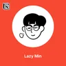 Profile picture of Lazy Min